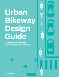 Cover image: Urban Bikeway Design Guide, Second Edition 9781610915656