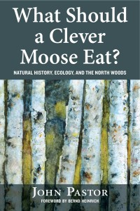 Cover image: What Should a Clever Moose Eat? 9781610916776