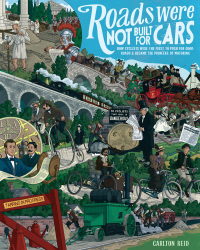 Cover image: Roads Were Not Built for Cars 9781610916899