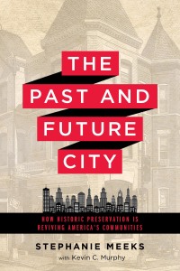 Omslagafbeelding: The Past and Future City 9781610917087
