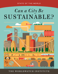 Omslagafbeelding: Can a City Be Sustainable? (State of the World) 9781610917551