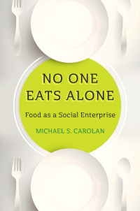 Cover image: No One Eats Alone 9781610918046