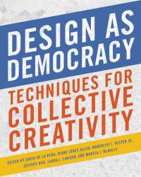 Cover image: Design as Democracy 9781610918473
