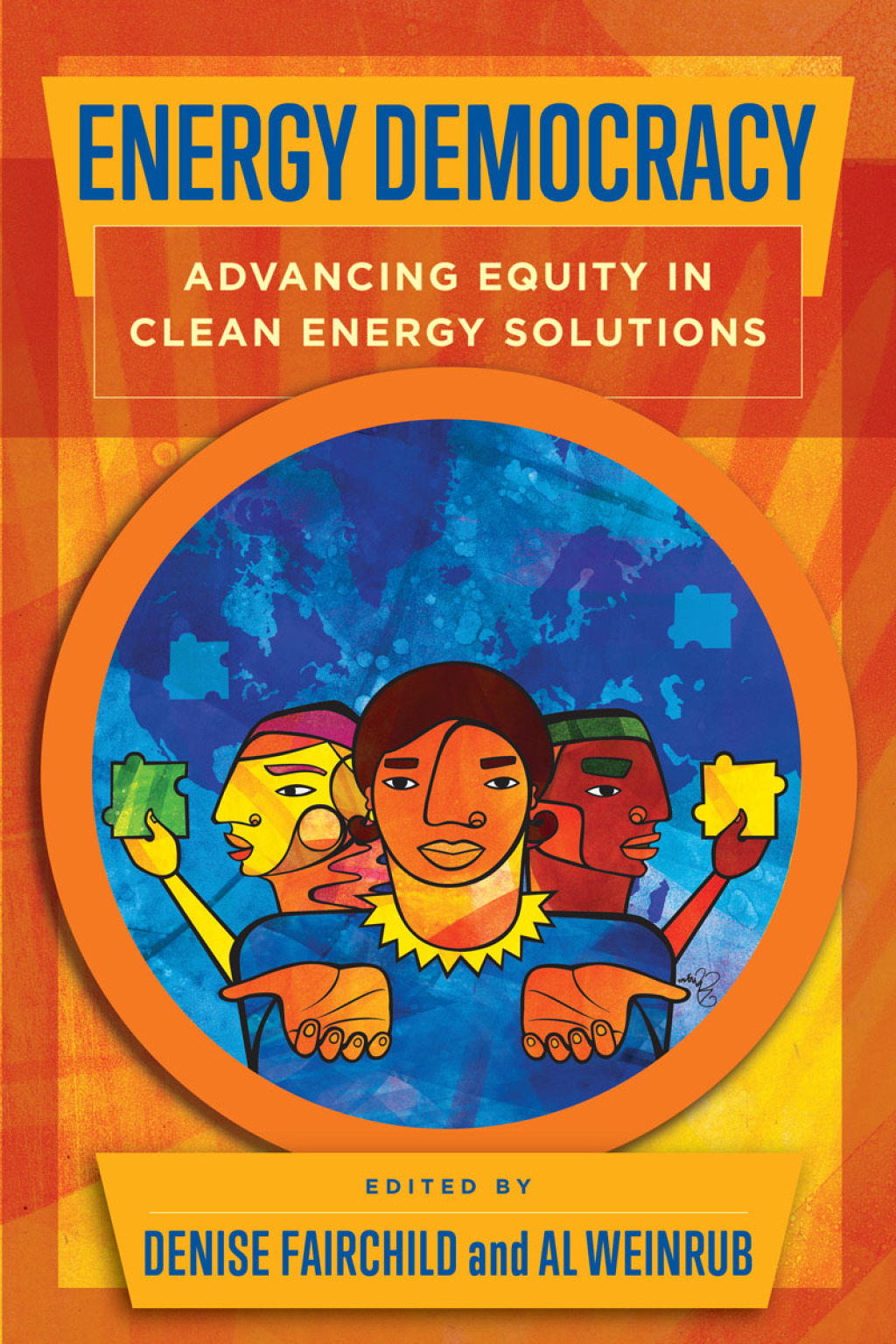 Energy Democracy Advancing Equity in Clean Energy Solutions