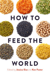 صورة الغلاف: How to Feed the World 9781610918831