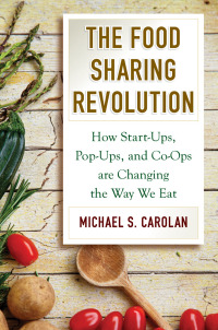 Imagen de portada: The Food Sharing Revolution 9781610918862