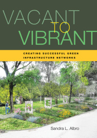 Cover image: Vacant to Vibrant 9781610919005
