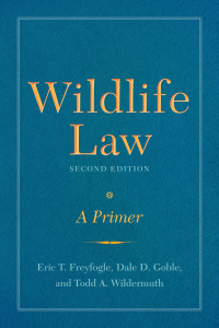 Cover image: Wildlife Law, Second Edition 9781610919135