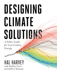 Cover image: Designing Climate Solutions 9781610919562