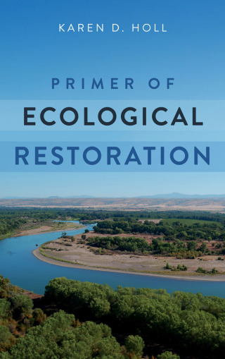 Cover image: Primer of Ecological Restoration 9781610919722