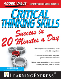 Cover image: Critical Thinking Skills Success in 20 Minutes a Day 3rd edition 9781576857267