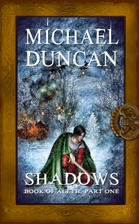 Cover image: Shadows: Book of Aleth, Part One 1st edition 9781611161205