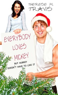 Imagen de portada: Everybody Loves Mickey 1st edition