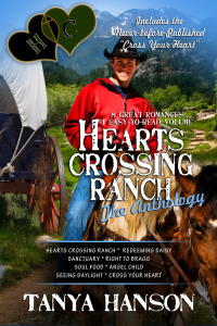 Cover image: Hearts Crossing Ranch: The Anthology 1st edition 9781611165654