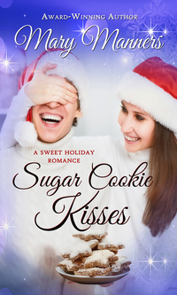 表紙画像: Sugar Cookie Kisses 1st edition
