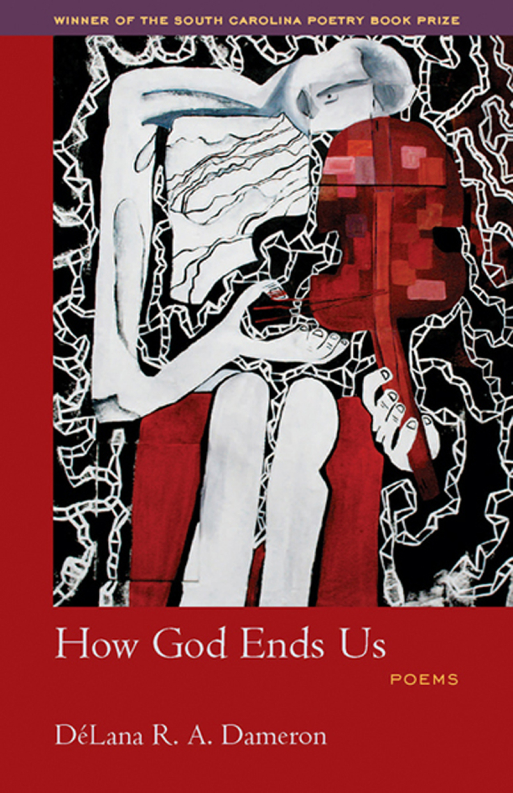 How God Ends Us Poems