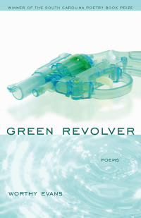 Cover image: Green Revolver 9781570039324