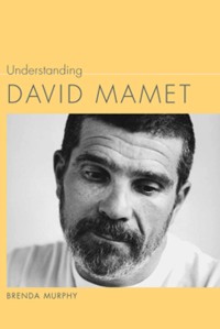 Cover image: Understanding David Mamet 9781611170023