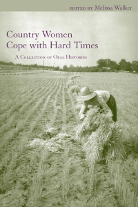 Cover image: Country Women Cope with Hard Times 9781570039539