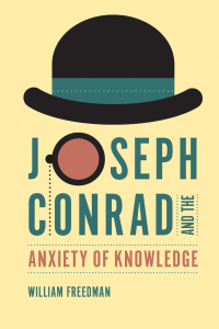 Cover image: Joseph Conrad and the Anxiety of Knowledge 9781611173062