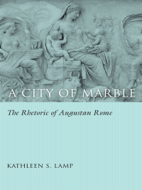 Cover image: A City of Marble 9781611172775