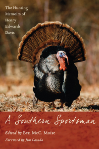 Cover image: A Southern Sportsman 9781570038631