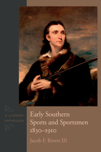 Titelbild: Early Southern Sports and Sportsmen, 1830-1910 9781611173970