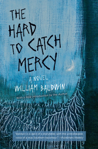 Cover image: The Hard to Catch Mercy 9781611175219