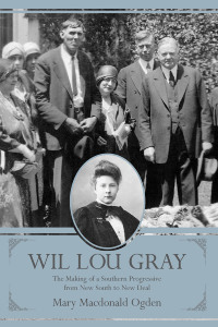 Cover image: Wil Lou Gray 9781611175684