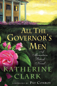 Omslagafbeelding: All the Governor's Men 9781611176285