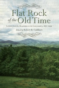 Cover image: Flat Rock of the Old Time 9781611176469
