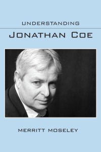 Cover image: Understanding Jonathan Coe 9781611176506