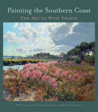 表紙画像: Painting the Southern Coast 9781611176957