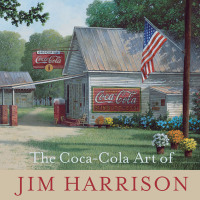 Immagine di copertina: The Coca-Cola Art of Jim Harrison 9781611177268
