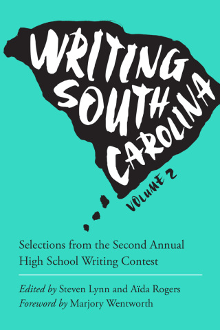 Imagen de portada: Writing South Carolina 9781611177909
