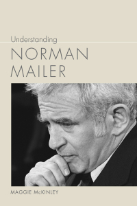 Immagine di copertina: Understanding Norman Mailer 9781611178050