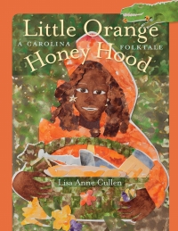 表紙画像: Little Orange Honey Hood 9781611178470