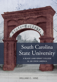 Cover image: South Carolina State University 9781611178517