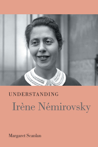 Cover image: Understanding Irène Némirovsky 9781611178685