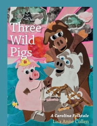 Omslagafbeelding: Three Wild Pigs 9781611179446