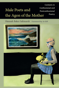 表紙画像: Male Poets and the Agon of the Mother 9781611179682