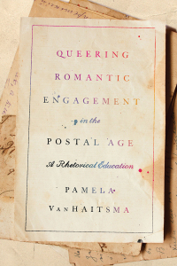 表紙画像: Queering Romantic Engagement in the Postal Age 9781611179903