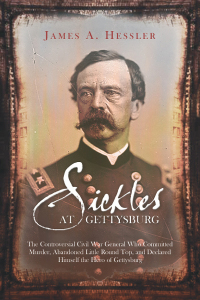 Cover image: Sickles at Gettysburg 9781932714845