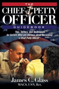 表紙画像: The Ultimate Chief Petty Officer Guidebook 9781611211245