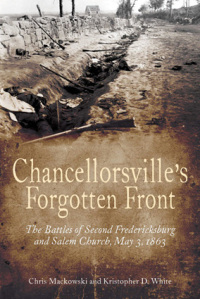 表紙画像: Chancellorsville's Forgotten Front 9781611211368