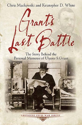 Cover image: Grant's Last Battle 9781611211603