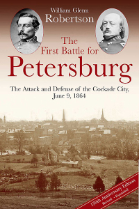 Cover image: The First Battle for Petersburg 9781611212143