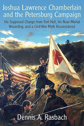Cover image: Joshua Lawrence Chamberlain and the Petersburg Campaign 9781611213065