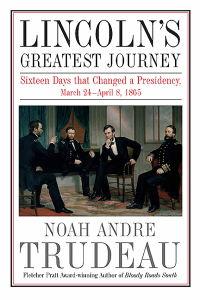 Cover image: Lincoln's Greatest Journey 9781611213263