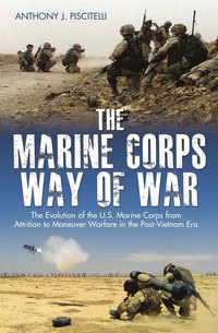 Omslagafbeelding: The Marine Corps Way of War 9781611213607